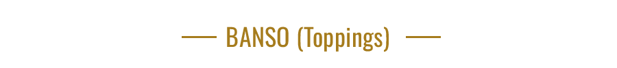 Título de BANSO Toppings con finas líneas doradas sobre fondo blanco