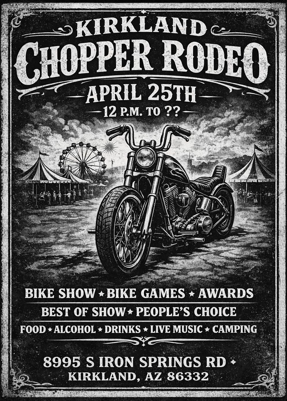 A black and white event poster for the Kirkland Chopper Rodeo on April 25th at 8995 S Iron Springs Rd, Kirkland, AZ.