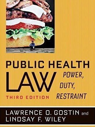 Link to the Book: Better: Public Health Law: Power Duty Restraint