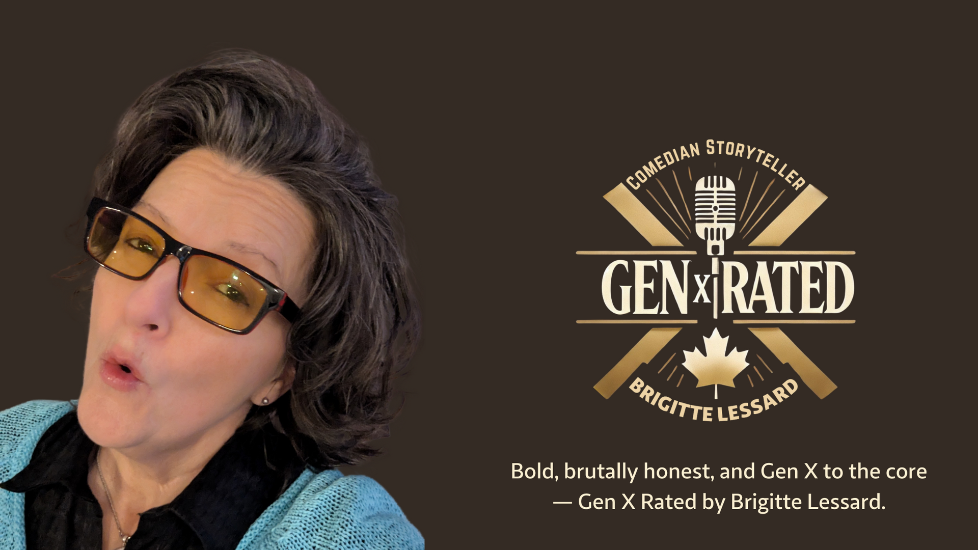 Brigitte Lessard wearing glasses, is standing in front of a sign that says genXrated Comedy Show
