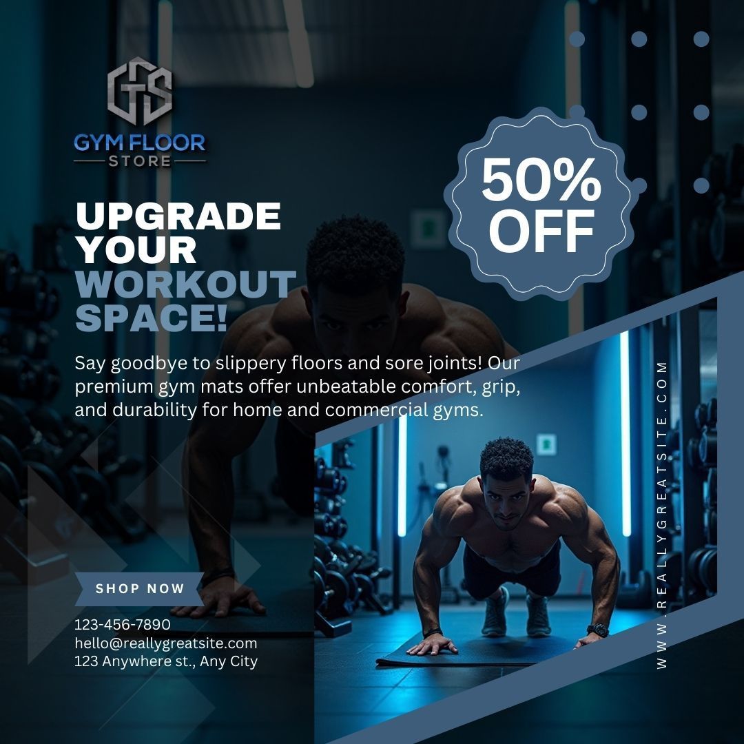 Gym Floor Store advertisement with a 50% off sale on gym mats. Features a man working out in a gym.