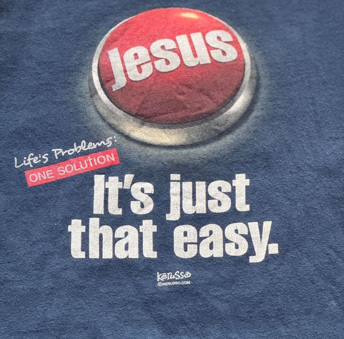 Vintage Y2K Kerusso “It’s Just That Easy” Jesus T-Shirt