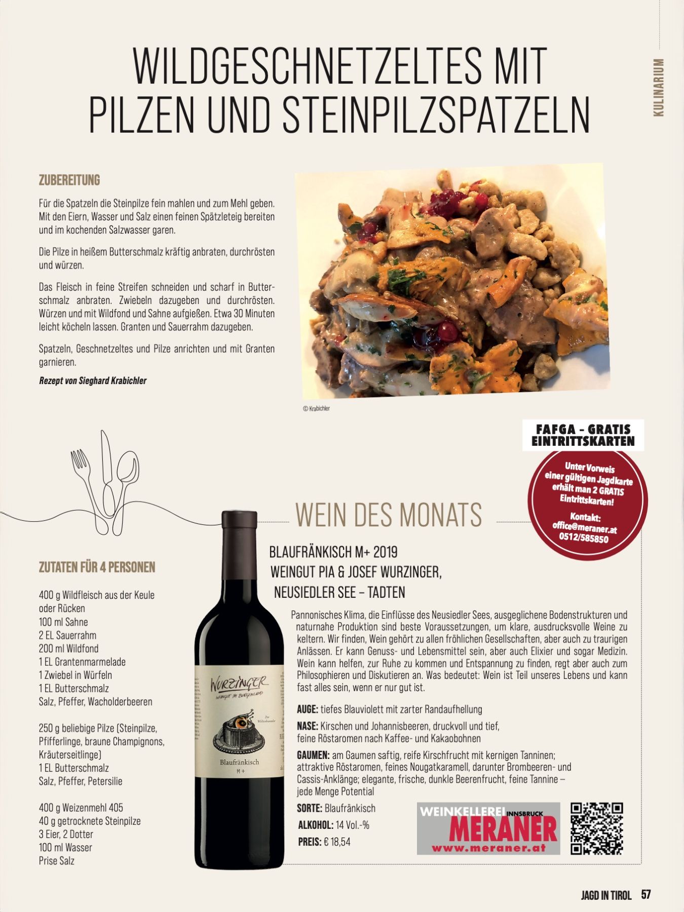 Wein Tirol Kulinarik, Weingut Wurzinger Wein und Wildgeschnetzeltes mit Pilzen