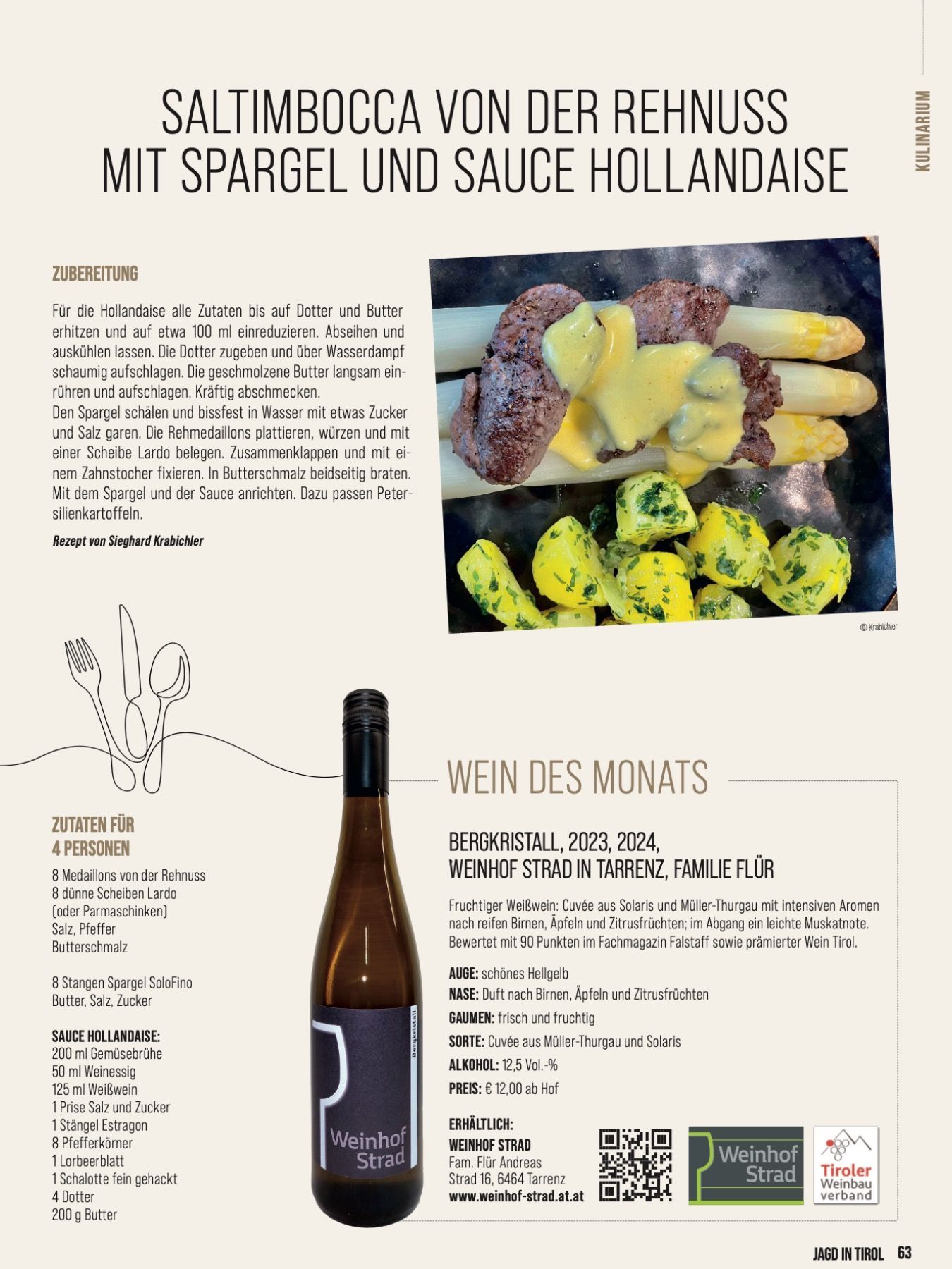 Wein Tirol Kulinarik Weinhof Strad Tarrenz und Saltimbocca von der Rehnuss
