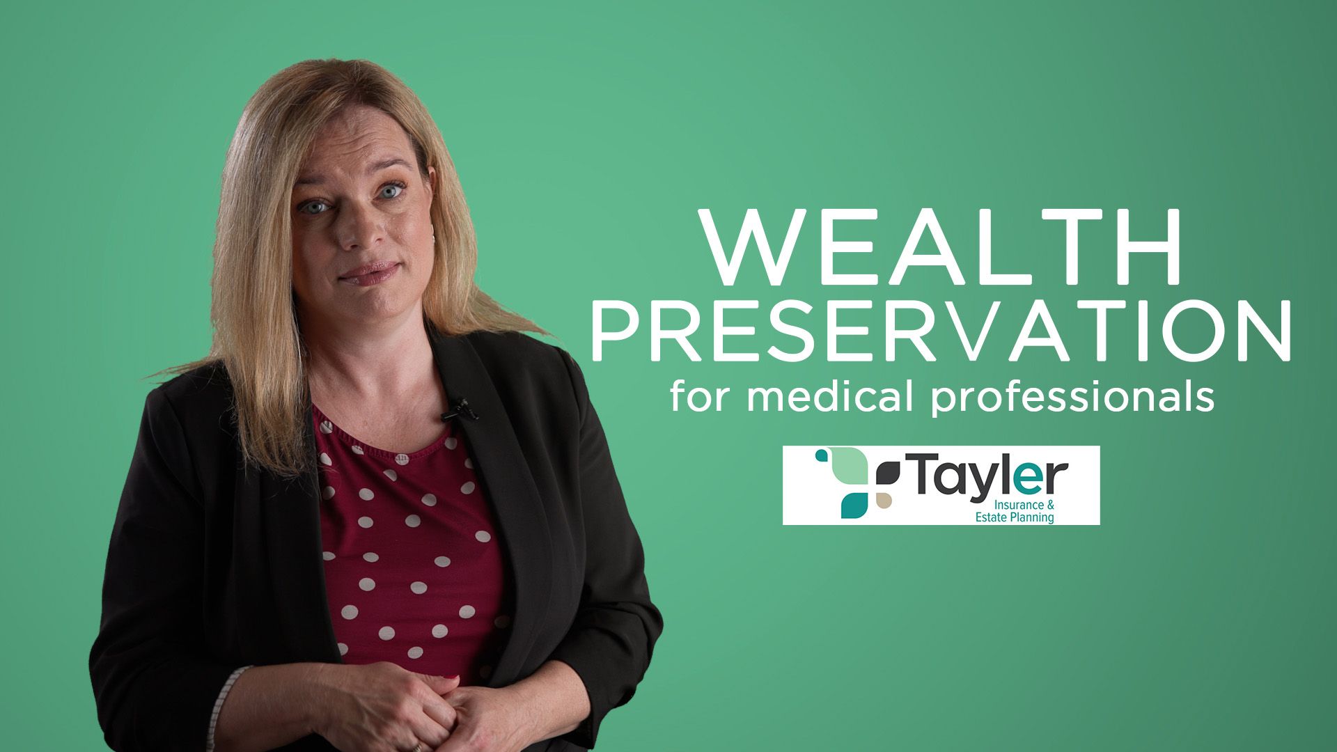 Taivi Tayer - Wealth Preservation for Medial Professionals