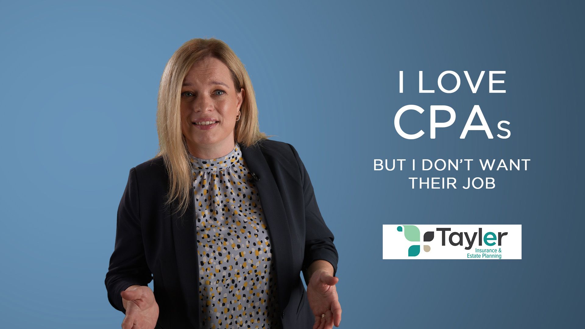 Taivi Tayler - I Love CPAs