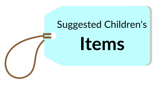 A blue tag with the words `` suggested children 's items '' written on it.