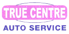 True Centre Auto Service Logo