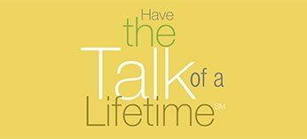Have The Talk of a Lifetime