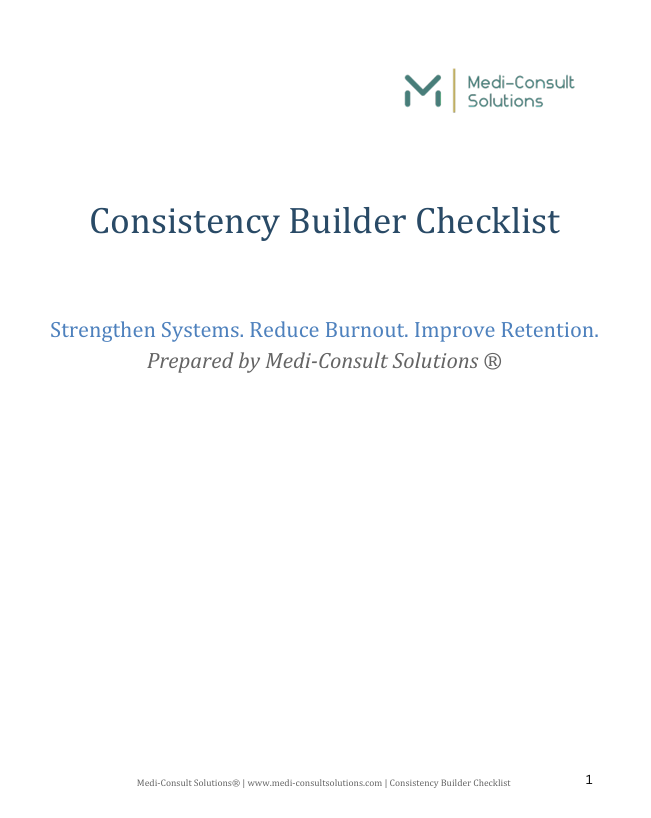Consistency Builder Checklist