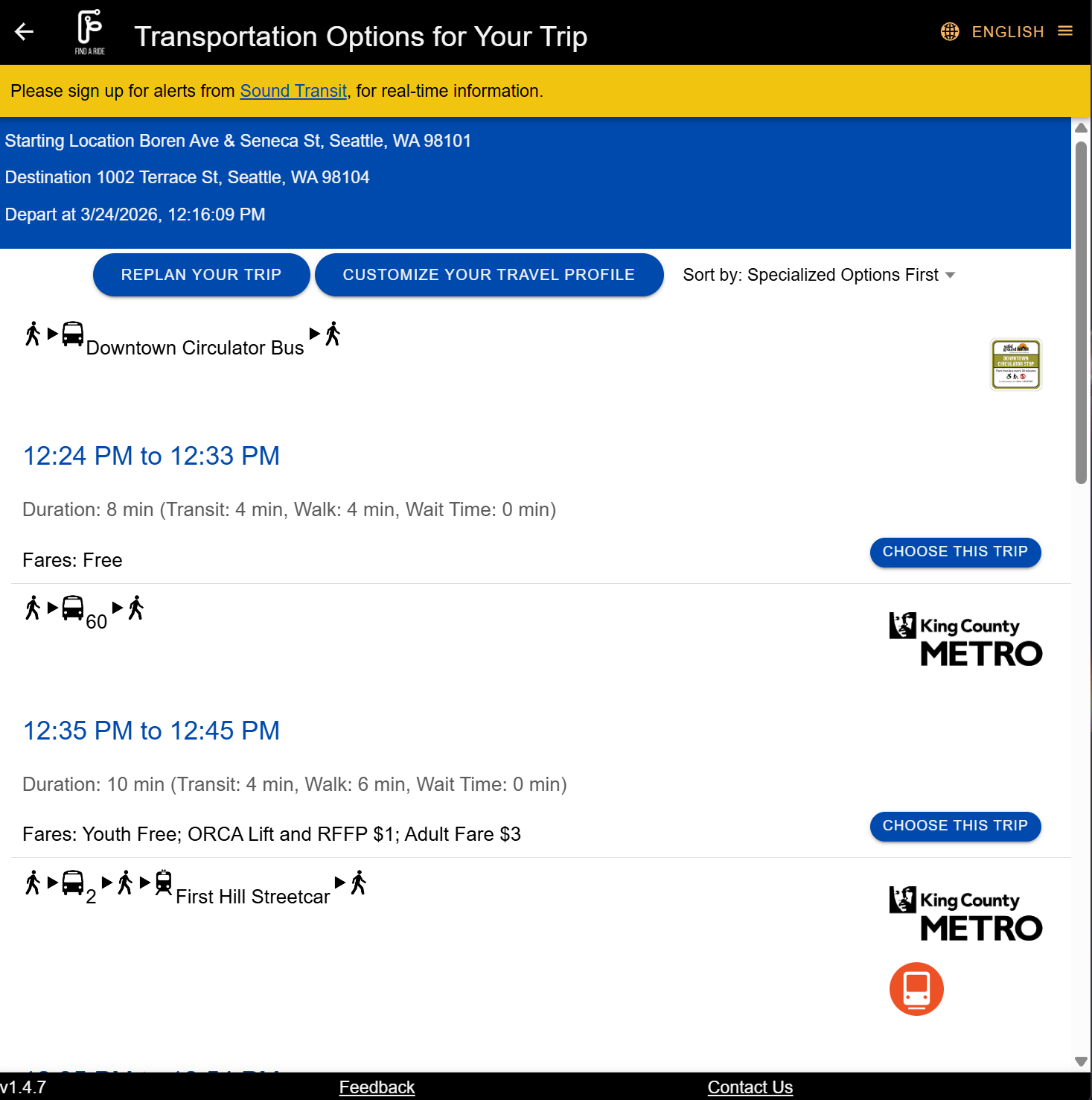 This goes to an external website. The trip planner with the Circulator, a Metro Bus, and a mixed trip with Streetcar