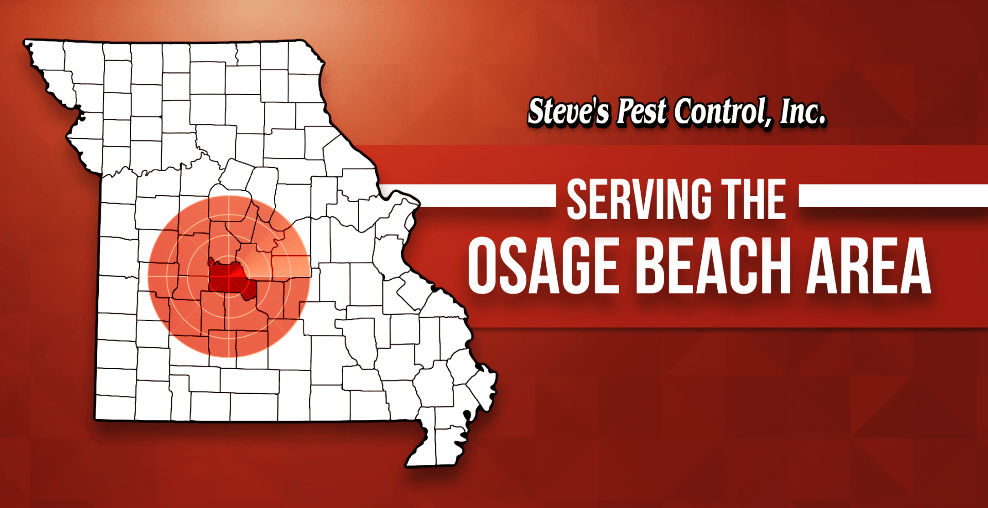 Steve's Pest Control Serves the Osage Beach, MO Area