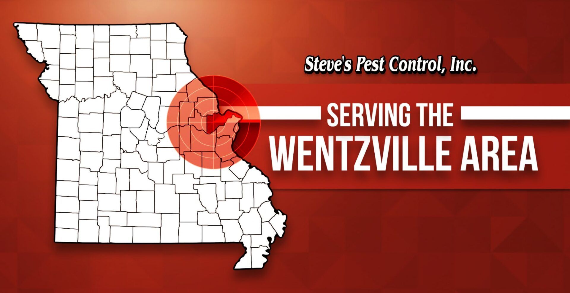 Steve's Pest Control Serves the Wentzville, MO Area