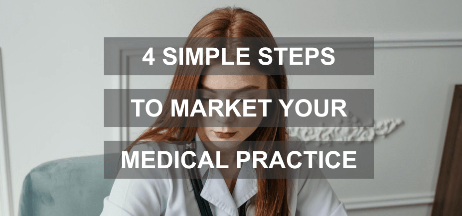 4 Simple Steps To Market Your Practice