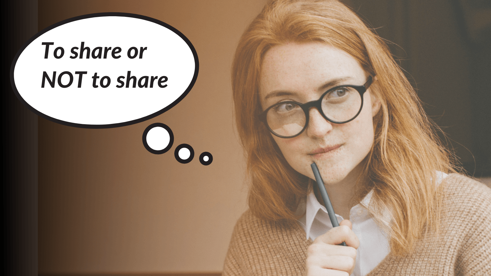 To Share or NOT to share