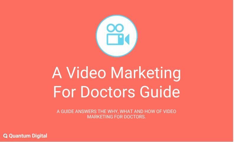 Video Marketing Guide for Doctors