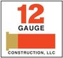 12 Gauge Construction