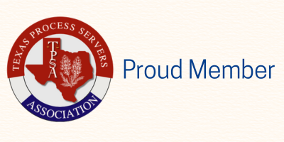 Texas Process Servers Association seal with “Proud Member” text in blue and red.