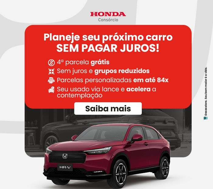 Anúncio de consórcio Honda: Planeje seu próximo carro sem juros! Inclui um SUV vermelho e detalhes da promoção.