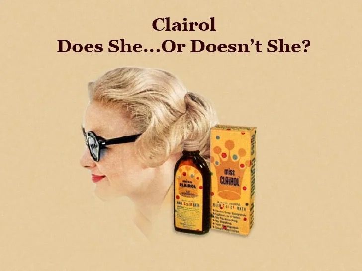 Una scritta che recita: Clairol - lo usa... o non lo usa?