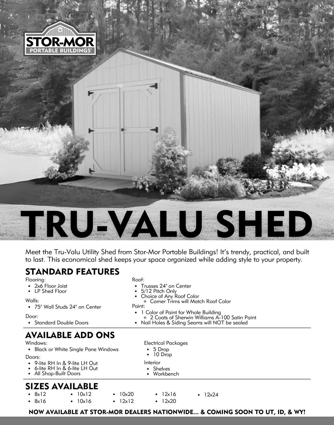 B&W ad for Stor-Mor Tru-Valu shed. Shed is white with a double door. Standard features and sizes listed.
