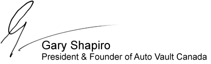 Gary Shapiro | President & Founder of Auto Vault Canada