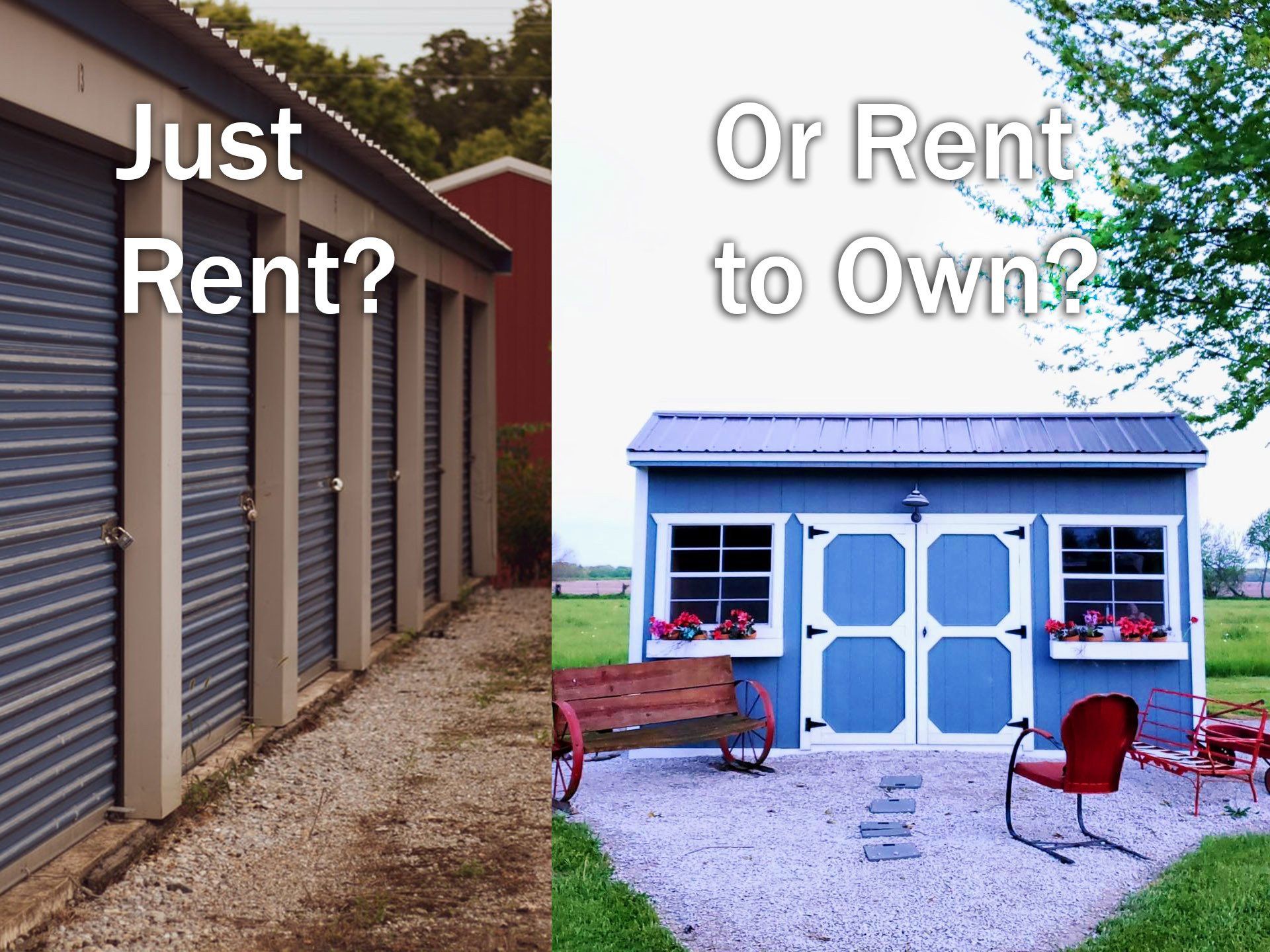 Rent a  storage facility or rent a storage shed?