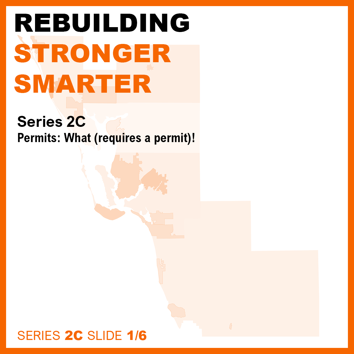 Rebuilding Stronger Smarter series 2C, Permits: What requires a permit.