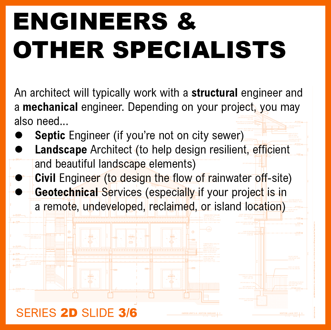 Graphic thats lists the types of engineers an architect may work with on a residential project.