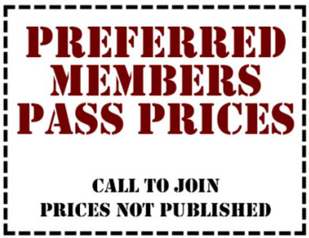 A sign that says preferred members pass prices call to join prices not published
