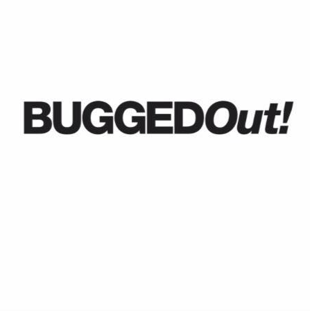 "BUGGEDOUT!" in bold, black text on a white background.