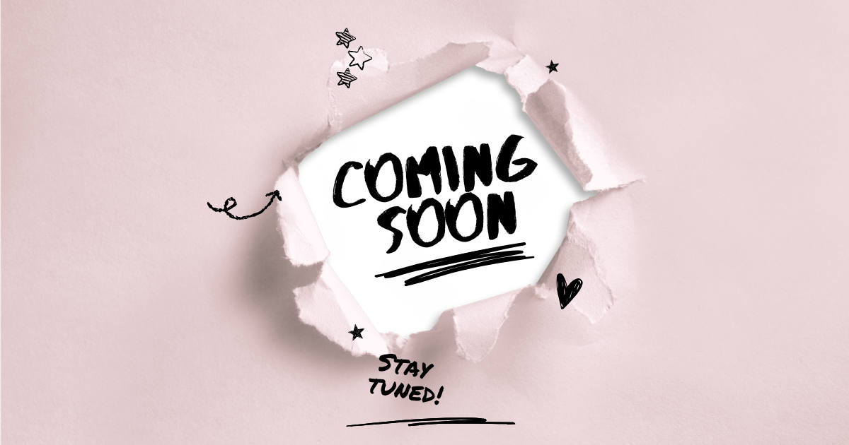 White torn paper on pink background with bold “COMING SOON” text and small “stay tuned” note.