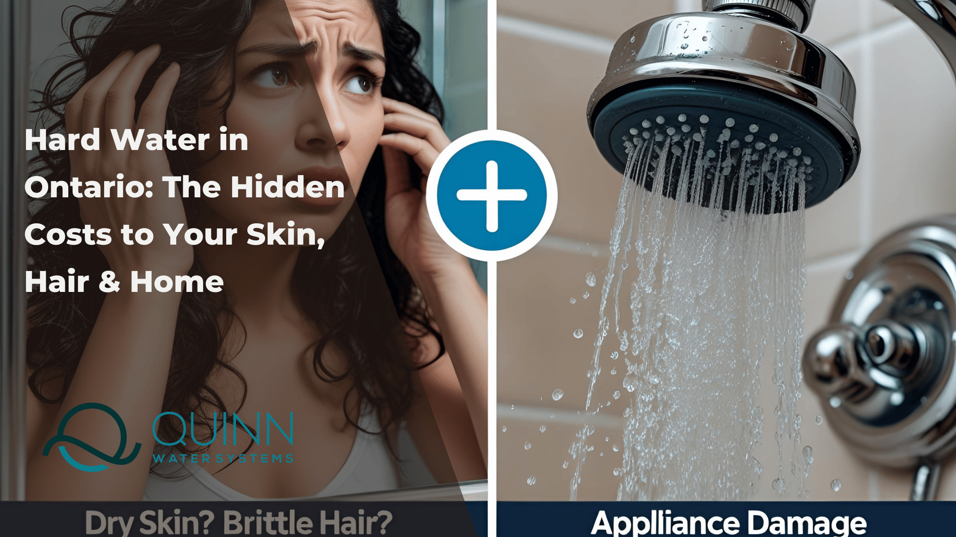 hard water in ontario damage hair and applicances