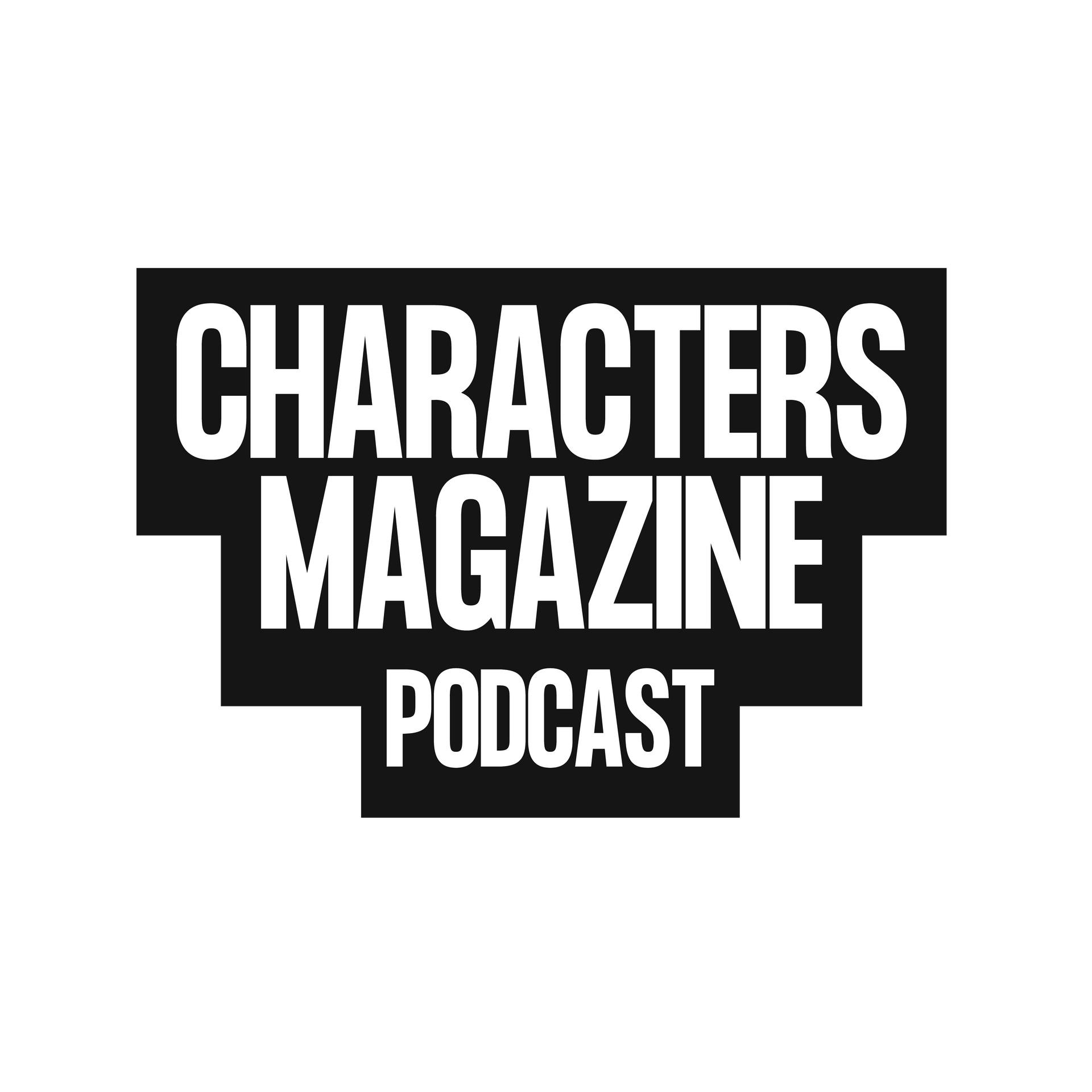 Publicidad en CHARACTERS MAGAZINE &  Podcast