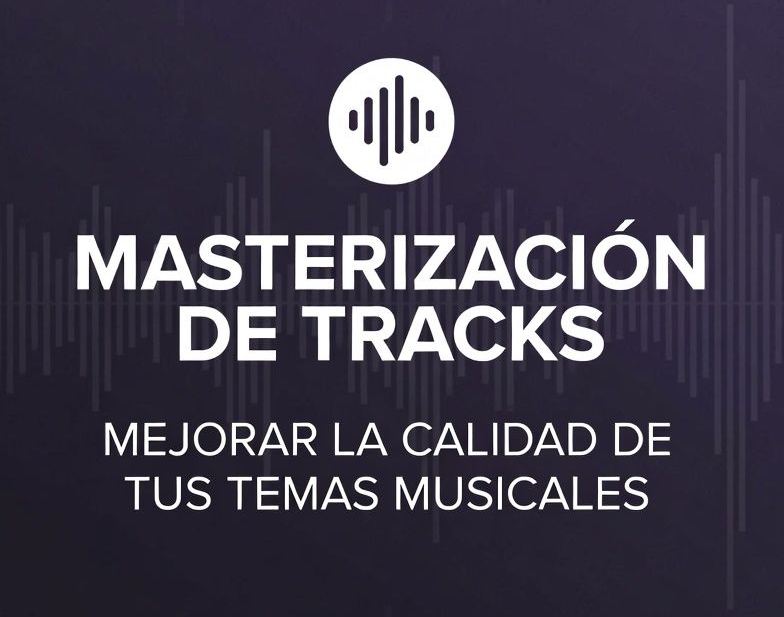 Masterización de Tracks
