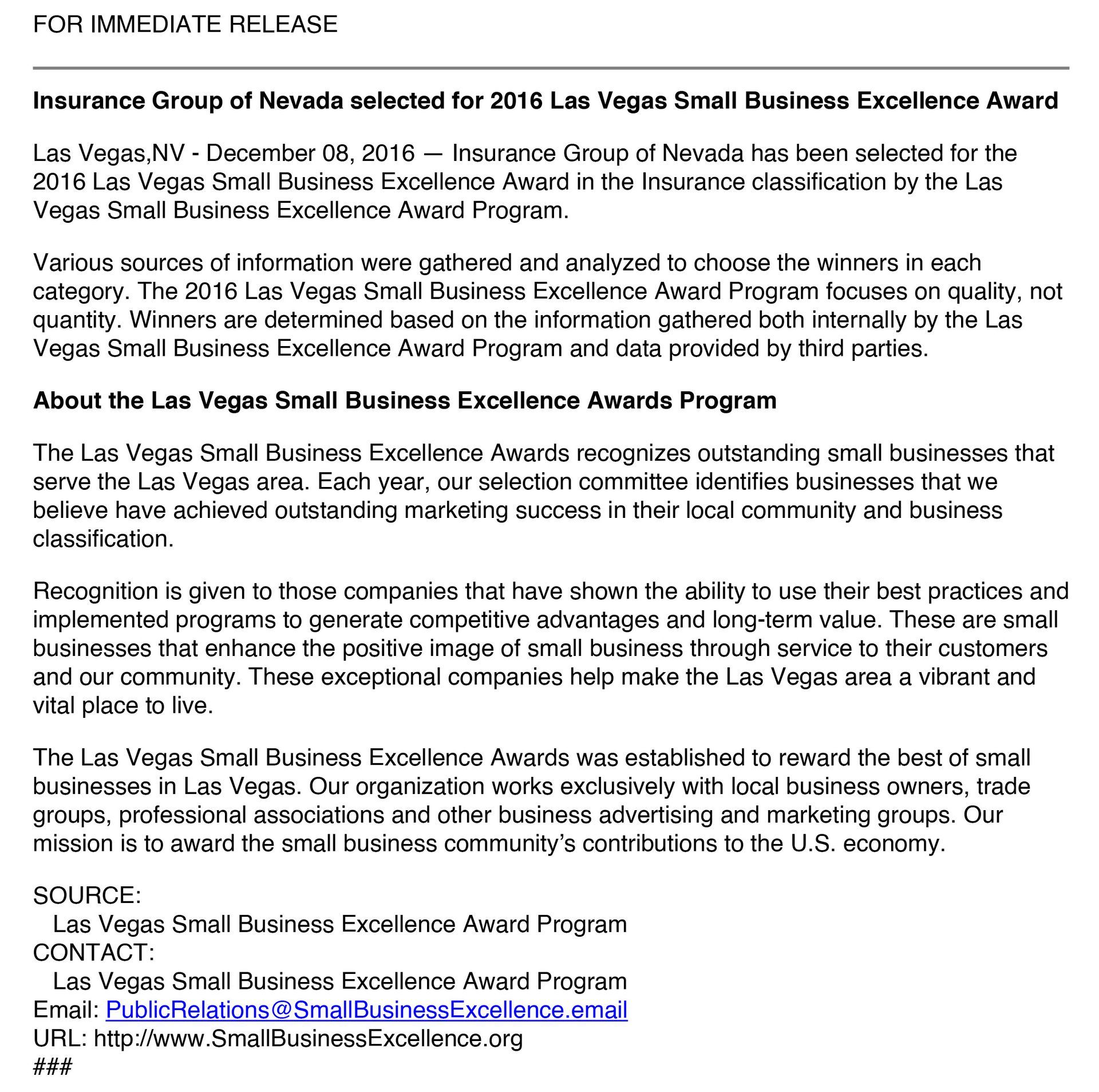 Press release: Insurance Group of Nevada won the 2016 Las Vegas Small Business Excellence Award.
