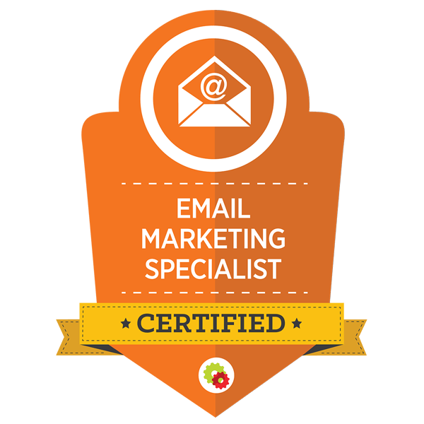 An orange badge that says email marketing specialist certified