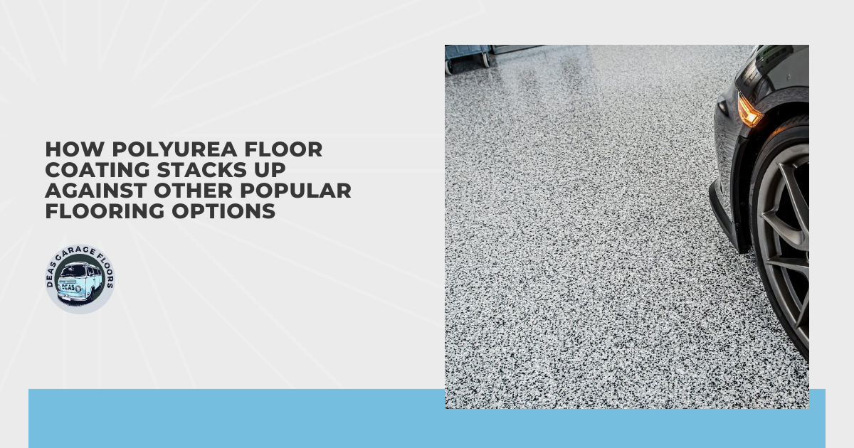 How Polyurea Floor Coating Stacks Up Against Other Popular Flooring Options