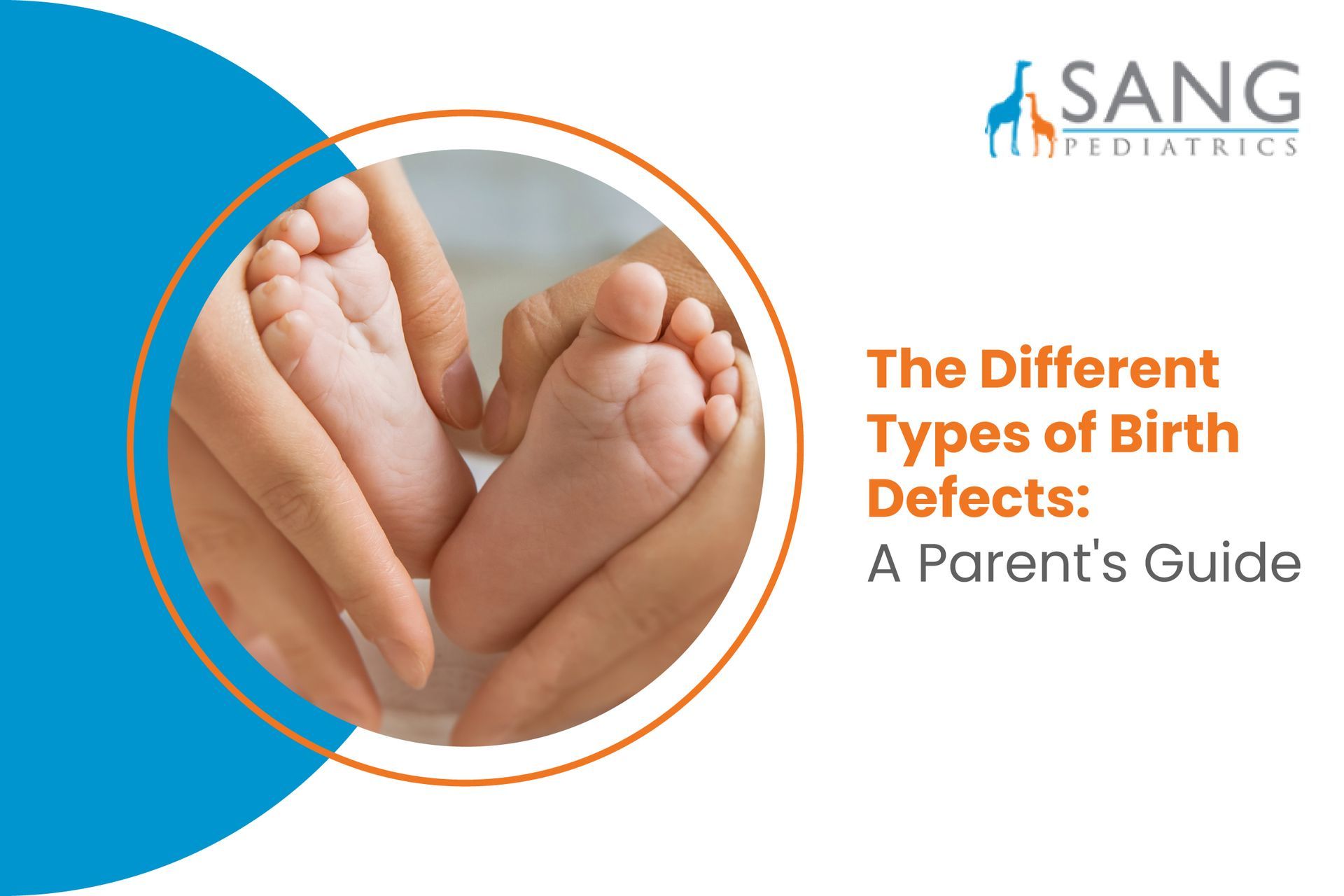 The Different Types of Birth Defects: A Parent’s Guide