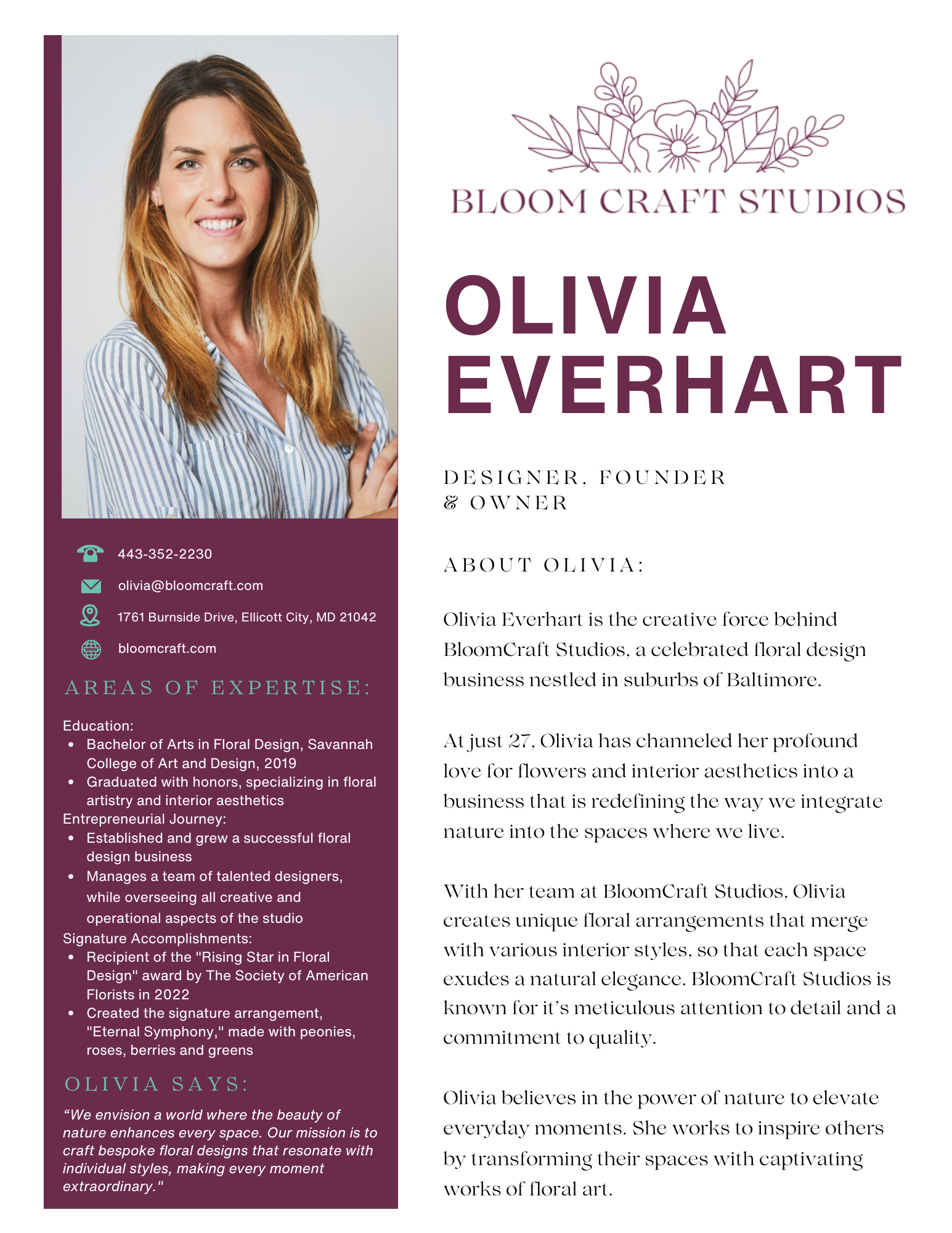 It is a resume for a woman named olivia everhart.