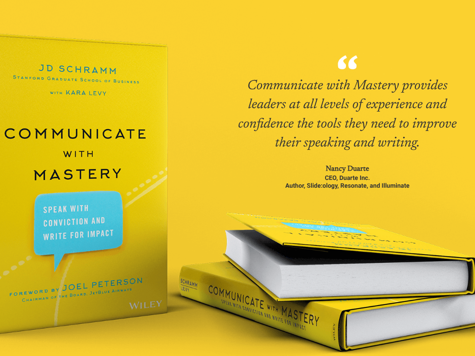 images of JD Schramm's book, Communicate with Mastery