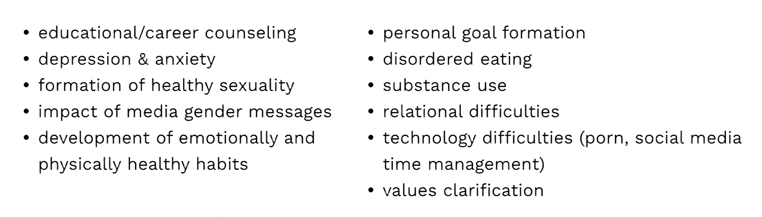List of topics for counseling, including career, depression, sexuality, and healthy habits.