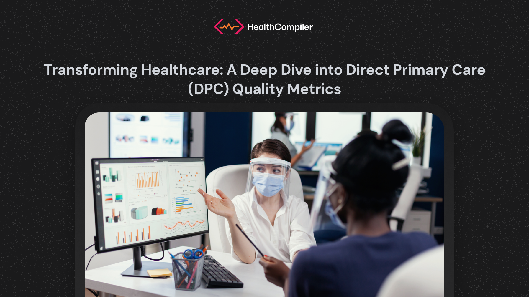 Direct Primary Care (DPC) Quality Metrics