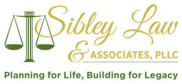 Sibley Law & Associates , PLLC planning for life, building for legacy.