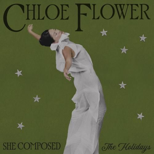 Chloe Flower: She Composed: The Holidays