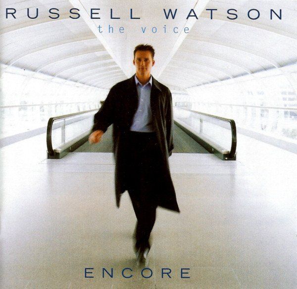 Russell Watson - Encore