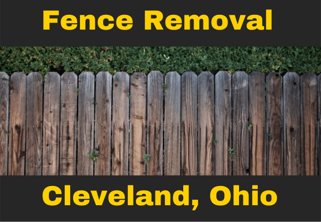 a wood fence and trees behind it with text that reads fence removal cleveland, ohio