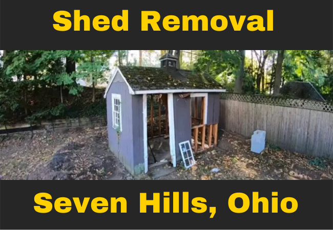 a light blue shed in a backyard with missing door and window and text that reads shed removal seven hills, ohio