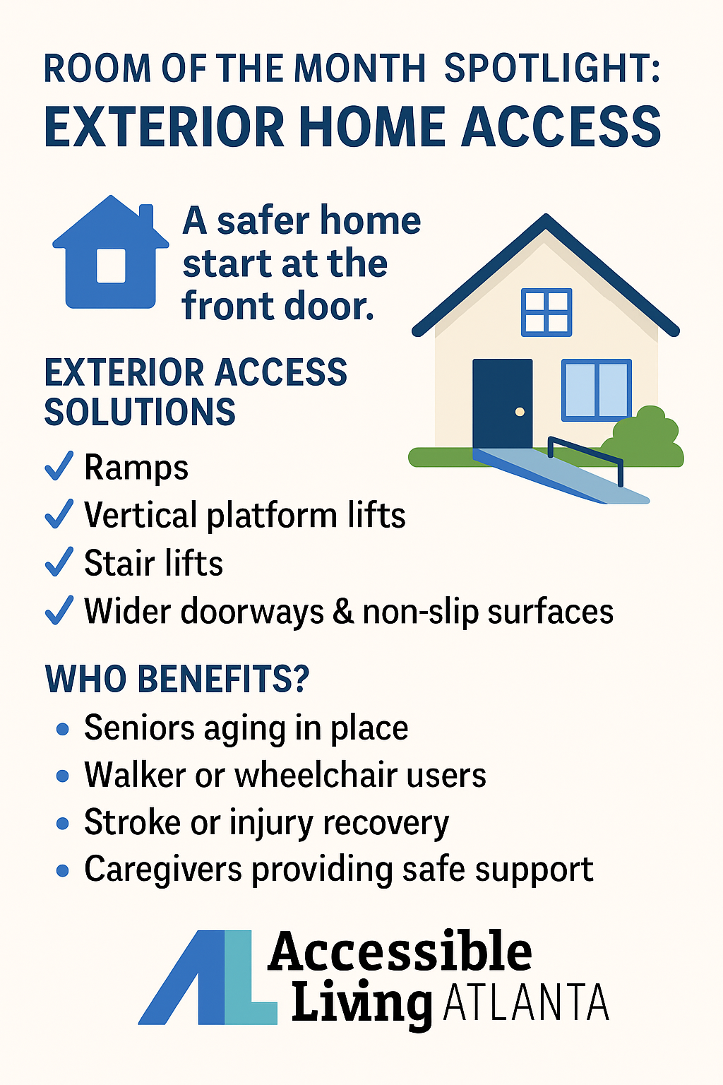 Flyer for Accessible Living Atlanta, highlighting exterior home access solutions, benefits, and a house illustration.