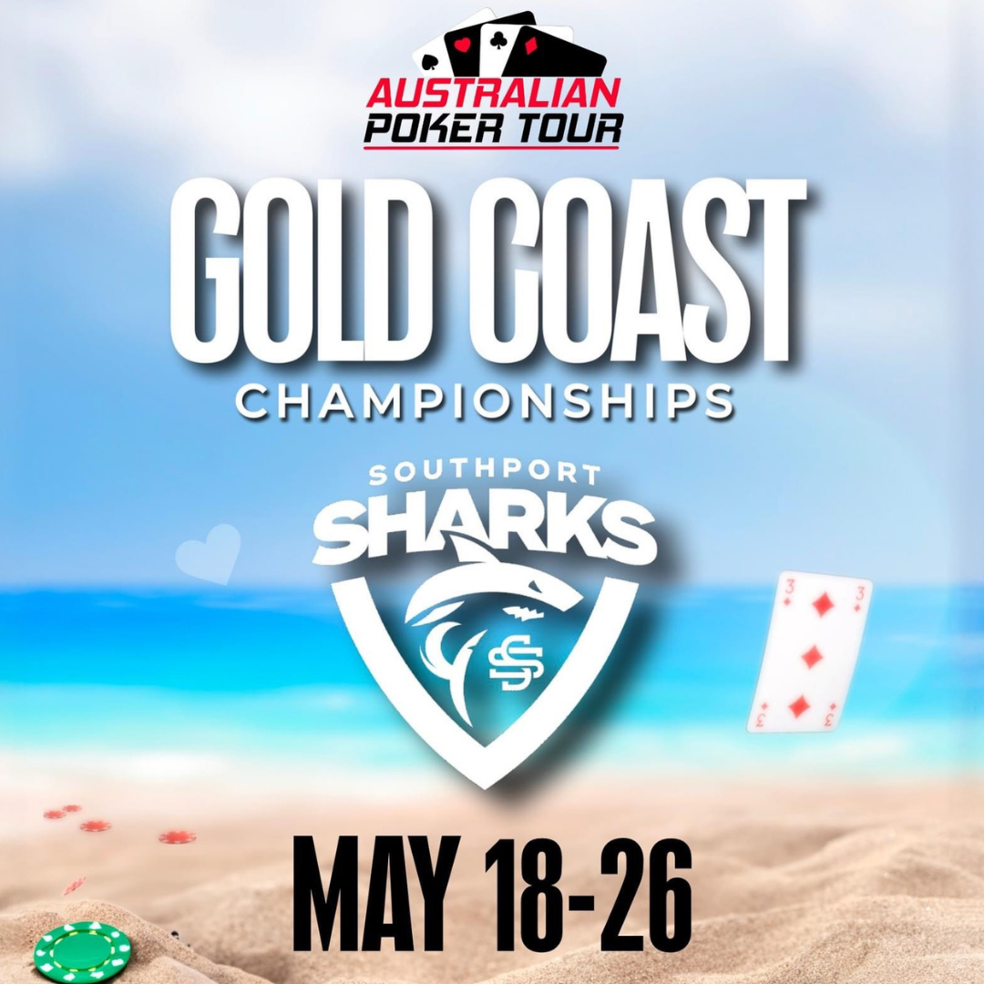 Australian poker tour gold coast championships southport sharks may 18-26